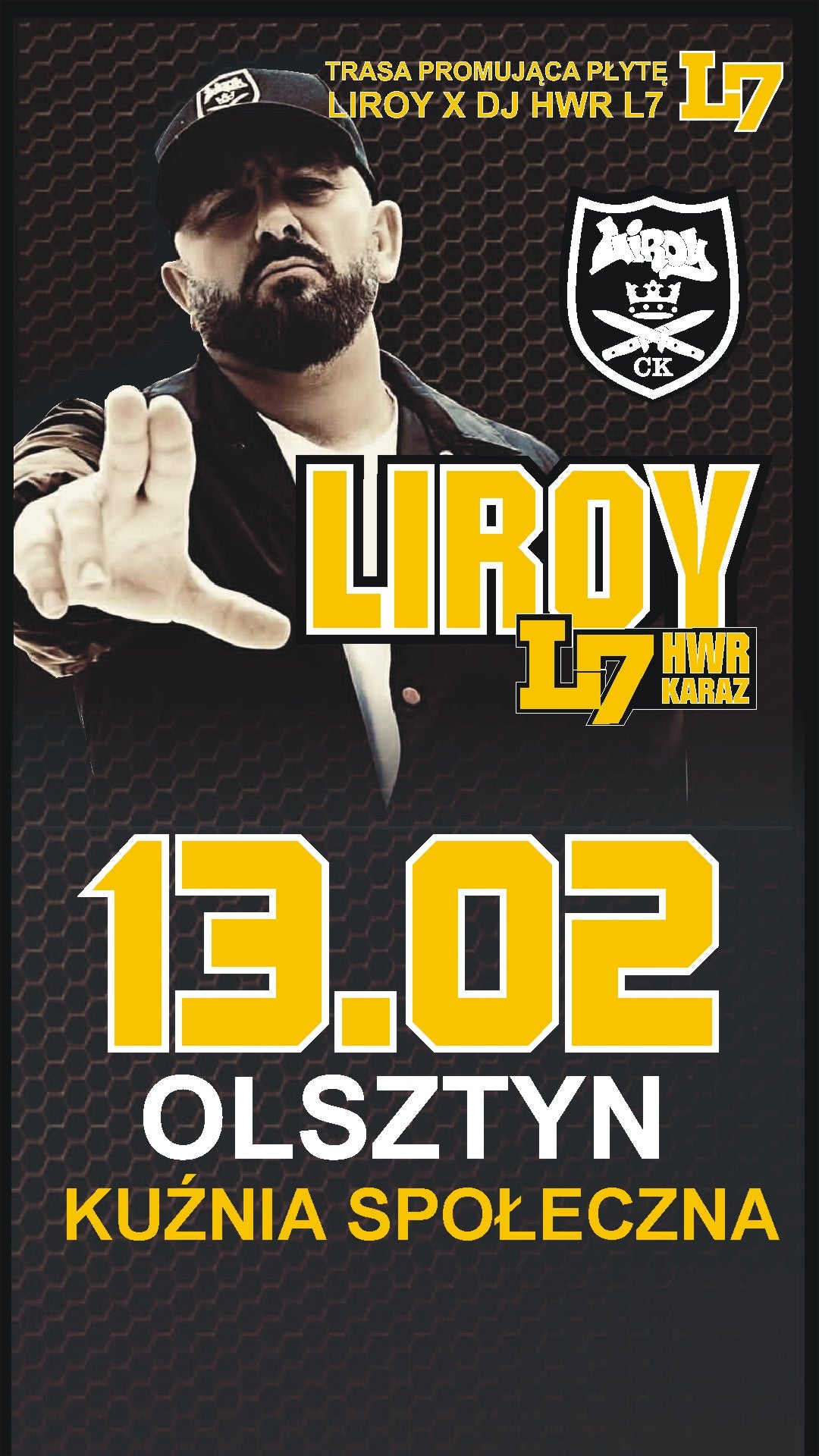 POWRÓT SCYZORYKA: LIROY + HWR & KARAZ W OLSZTYNIE! KLUB KUŹNIA SPOŁECZNA