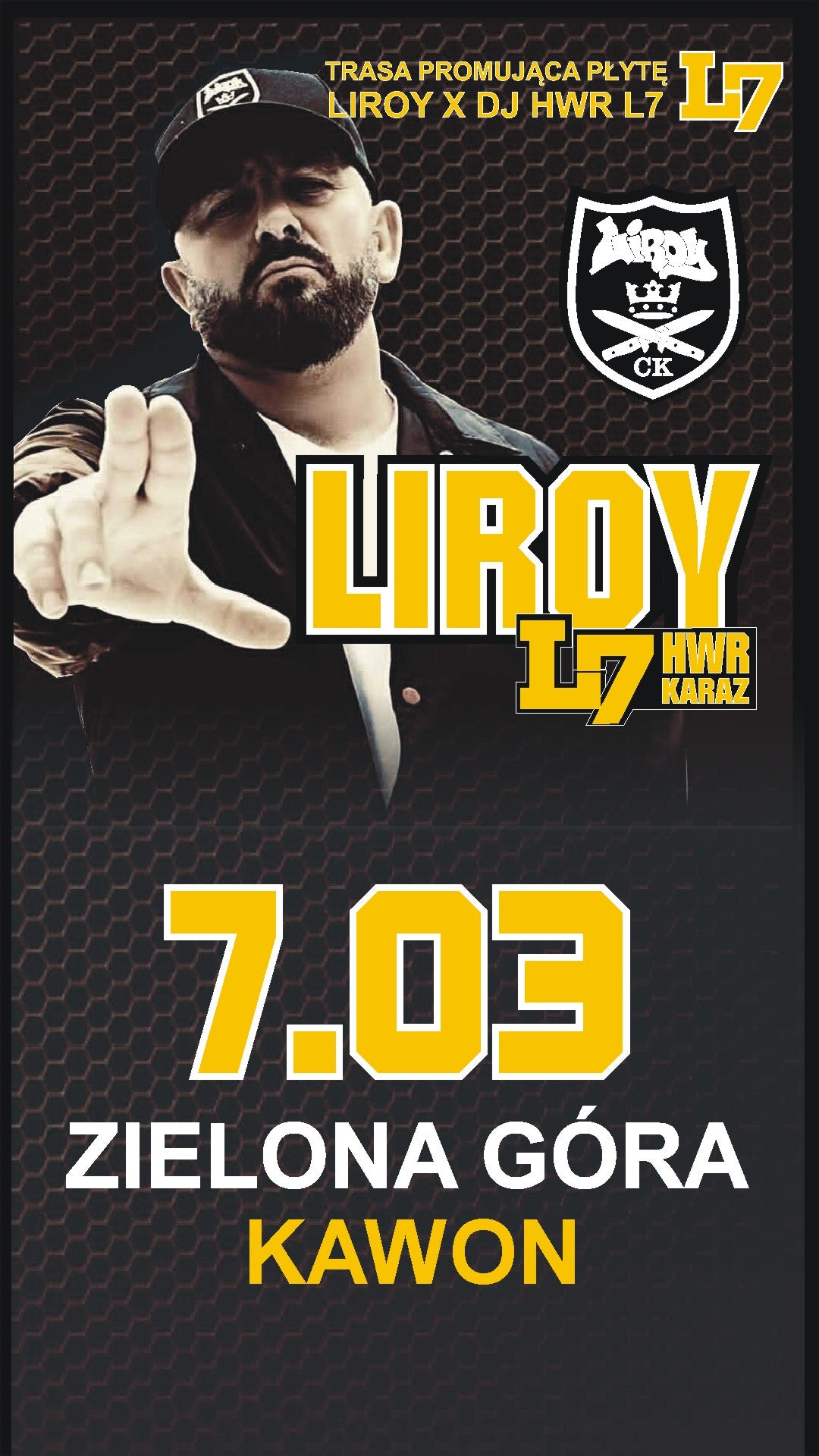 POWRÓT SCYZORYKA: LIROY + HWR & KARAZ W ZIELONEJ GÓRZE! KLUB KAWON