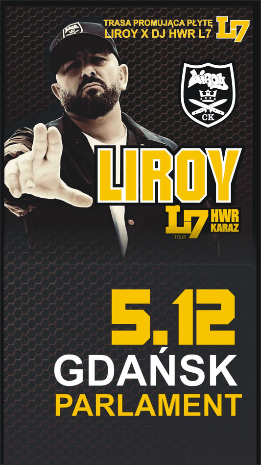 POWRÓT SCYZORYKA: LIROY + HWR & KARAZ W GDAŃSKU! KLUB PARLAMENT