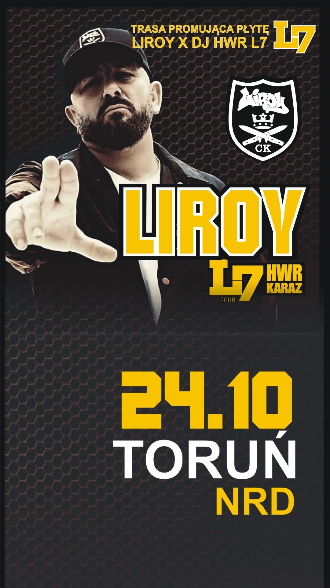 POWRÓT SCYZORYKA: LIROY + HWR & KARAZ W TORUNIU ! KLUB NRD