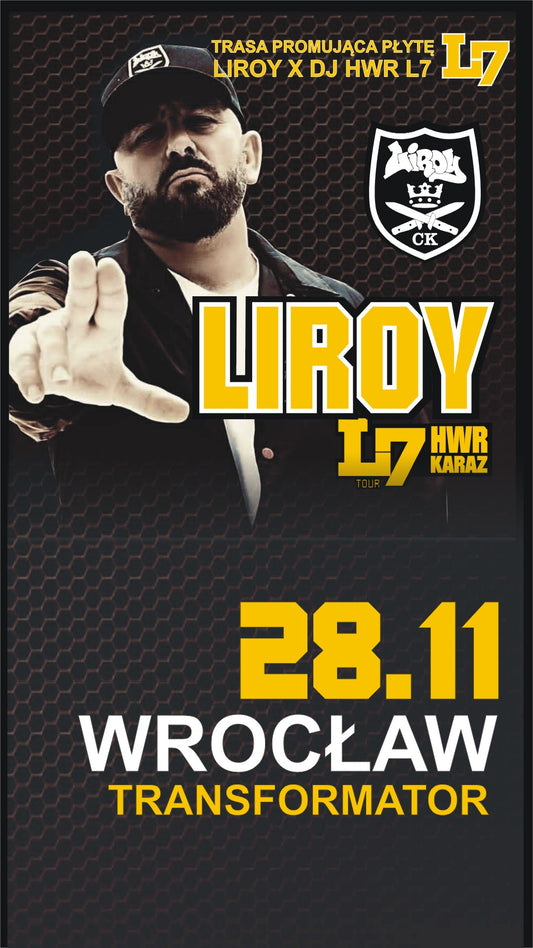 POWRÓT SCYZORYKA: LIROY + HWR & KARAZ WE WROCŁAWIU! KLUB TRANSFORMATOR