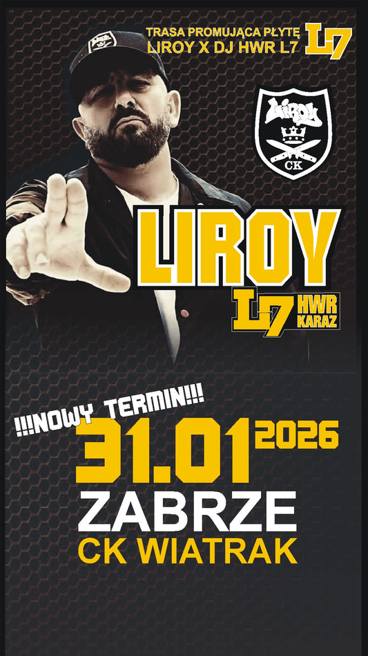 POWRÓT SCYZORYKA: LIROY + HWR & KARAZ W ZABRZU! Klub CK WIATRAK. UWAGA ZMIANA TERMINU!